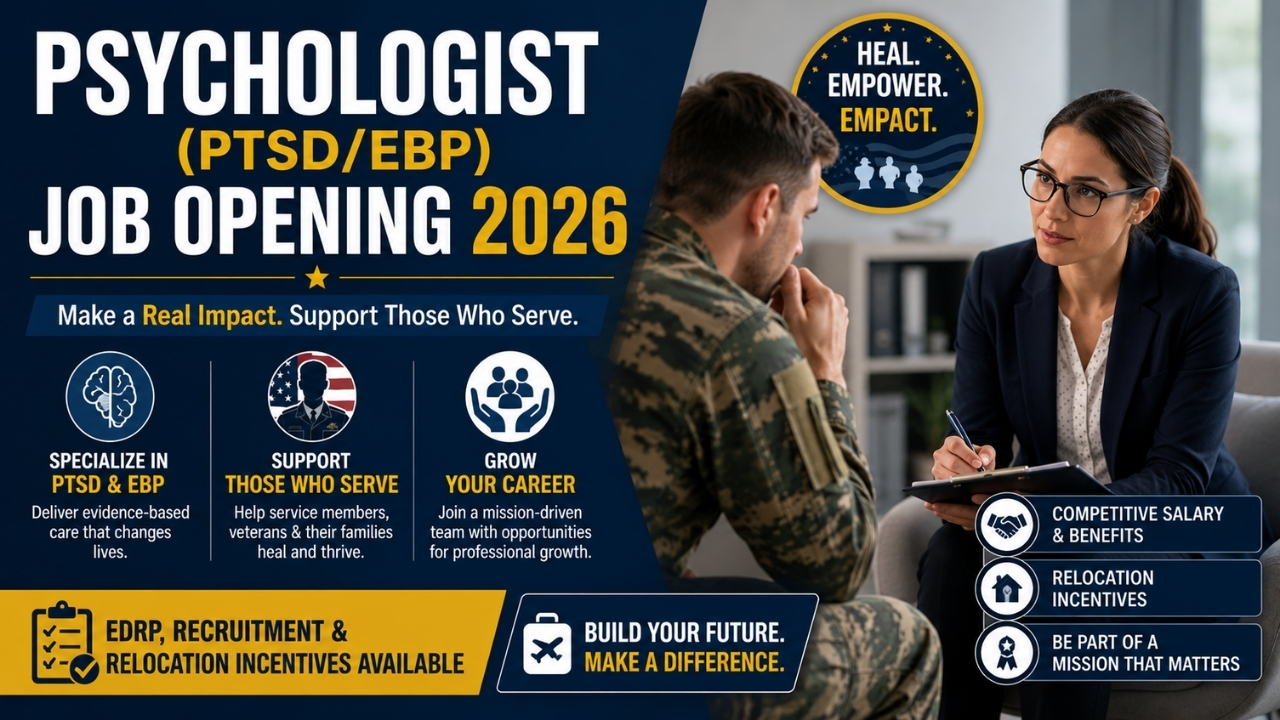Psychologist (PTSD/EBP) Job Opening 2026 – EDRP, Recruitment & Relocation Incentives Available